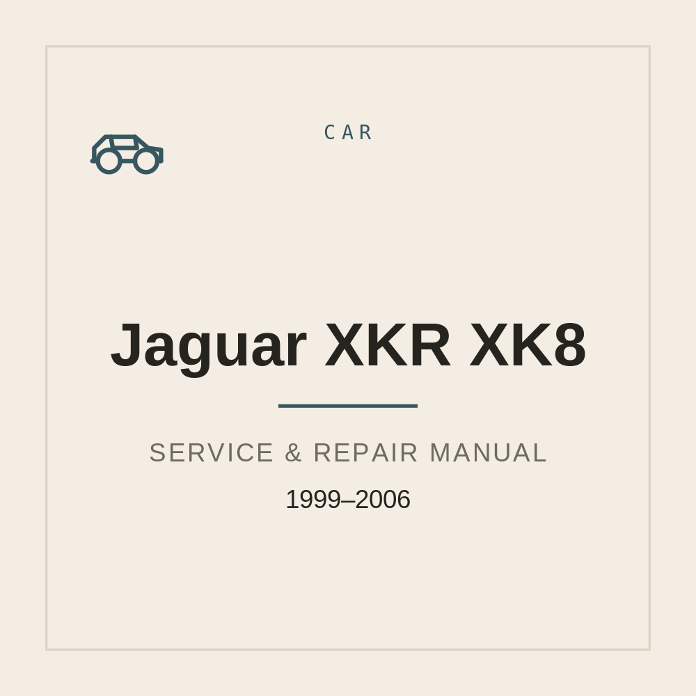 1999-2006 Jaguar XKR XK8 Workshop Service manual — repair manual cover