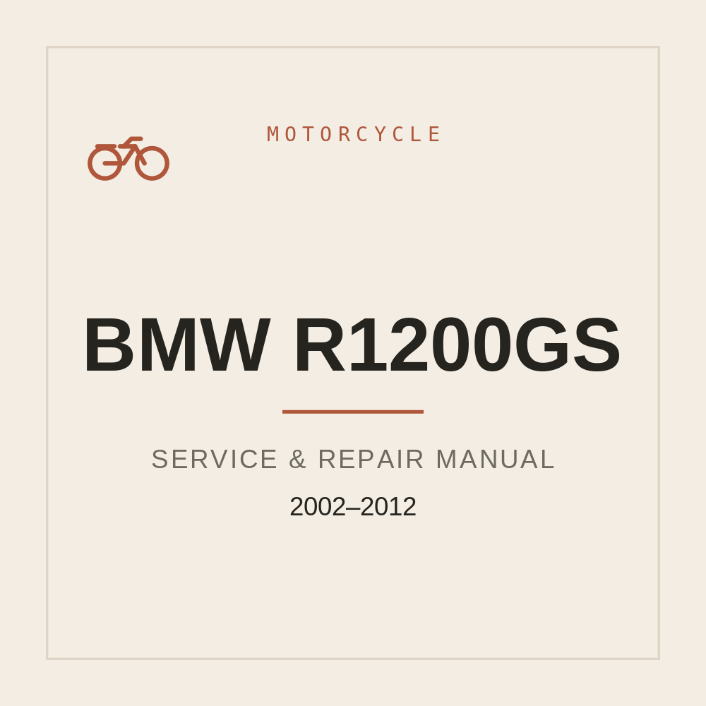 2002-2012 BMW R1200GS Workshop Service Manual — repair manual cover