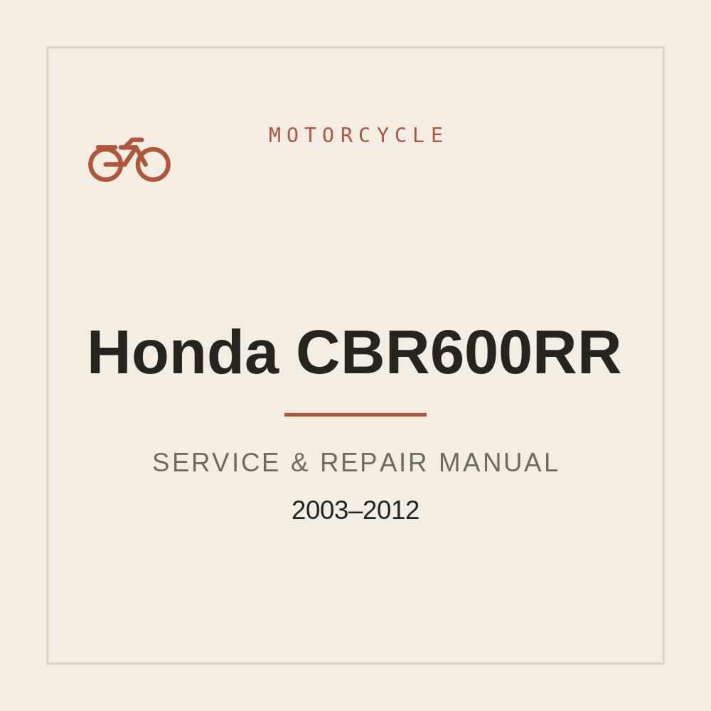 2003-2012 Honda CBR600RR Repair Service Manual — repair manual cover