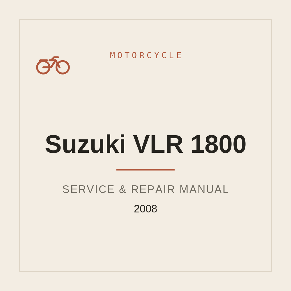 2008 Suzuki VLR 1800 Workshop Service Manual — repair manual cover