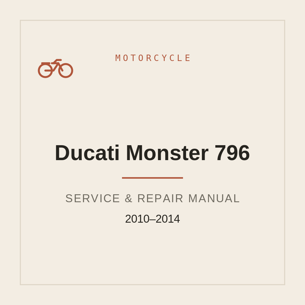 2010-2014 Ducati Monster 796 Repair Service Manual — repair manual cover