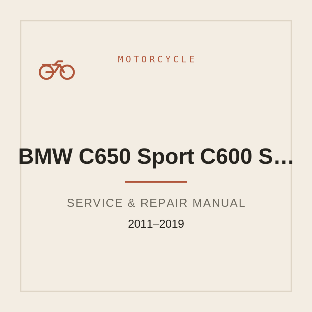2011-2019 Repair Manual for BMW C650 Sport C600 Sport C650 GT — repair manual cover