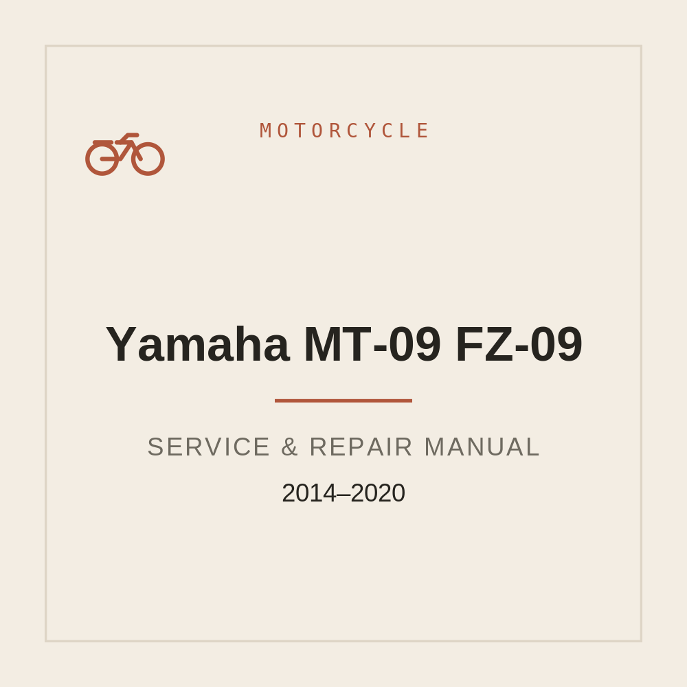 2014-2020 Yamaha MT-09 / FZ-09 Repair Service Manual — repair manual cover