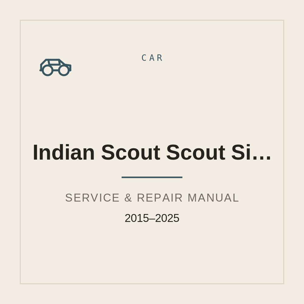 2015-2025 Indian Scout / Scout Sixty Repair Service Manual — repair manual cover
