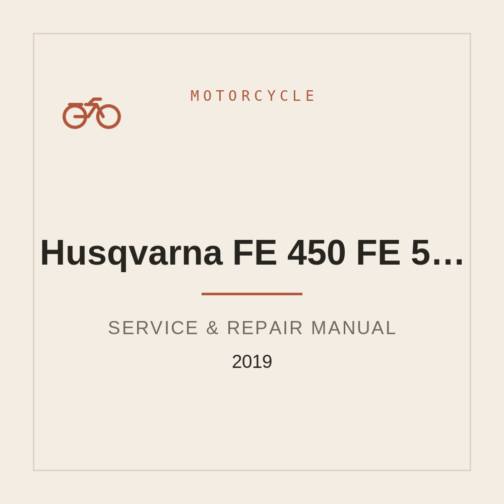 2019 Husqvarna FE 450 FE 501 Manual de reparación — repair manual cover