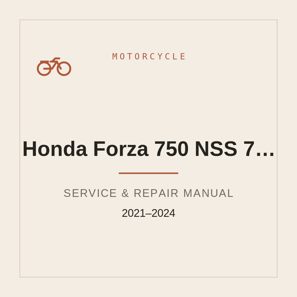 2021-2024 Honda Forza 750 (NSS 750) Workshop Repair manual — repair manual cover