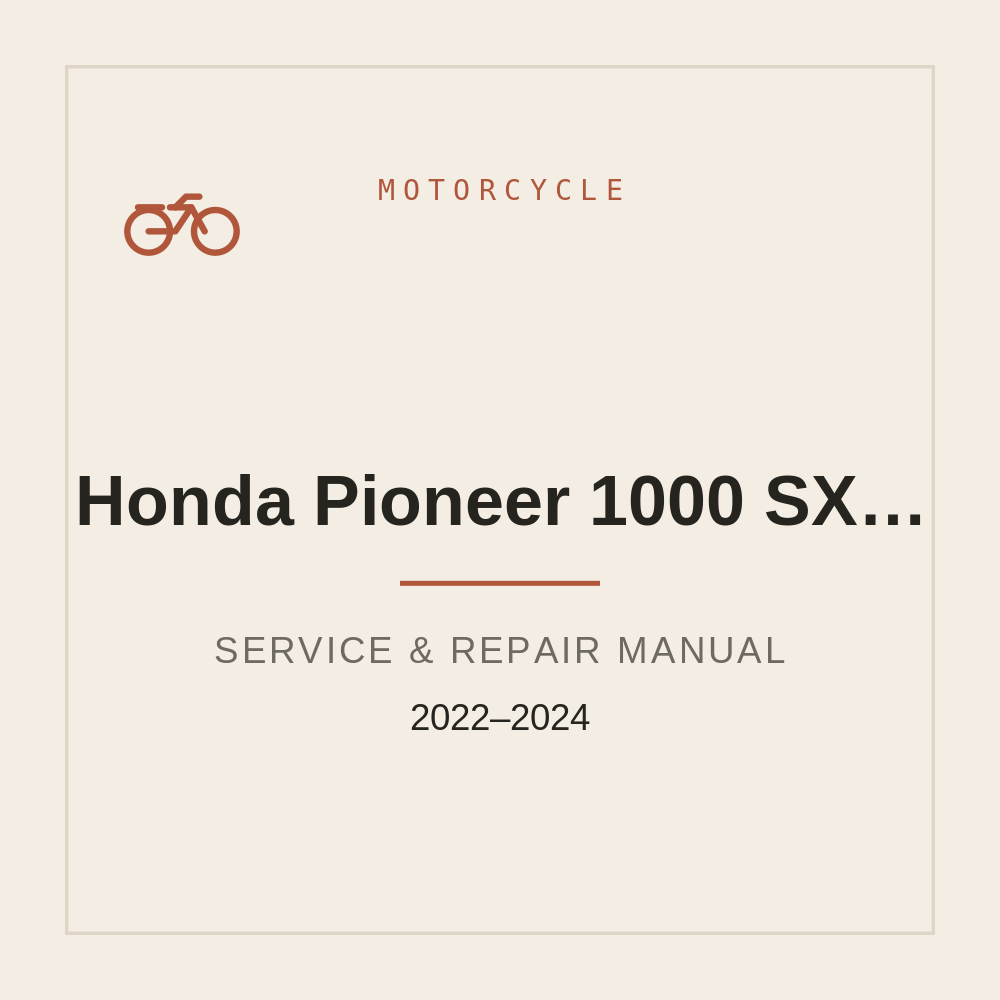 2022-2024 Service Manual for Honda Pioneer 1000 (SXS1000M3/M5) — repair manual cover