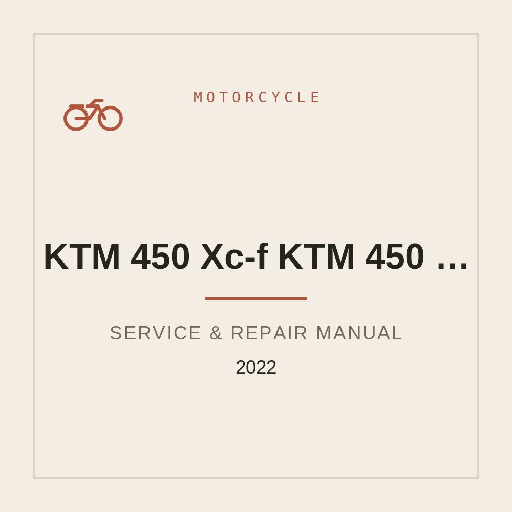 2022 KTM 450 Xc-f / KTM 450 Sx-f Service Workshop Manual — repair manual cover