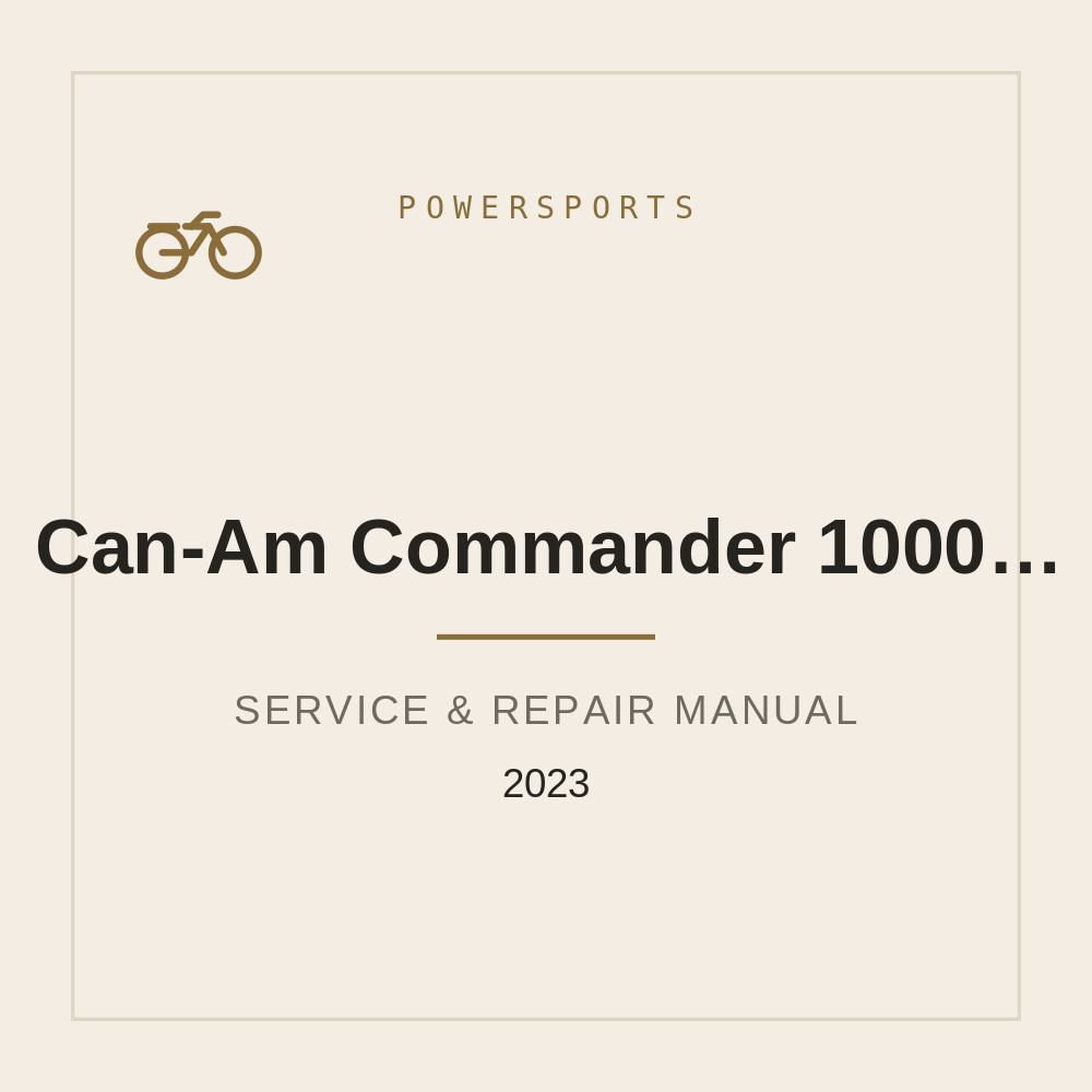 2023 Can-Am Commander 1000 1000R Workshop Repair Manual — repair manual cover