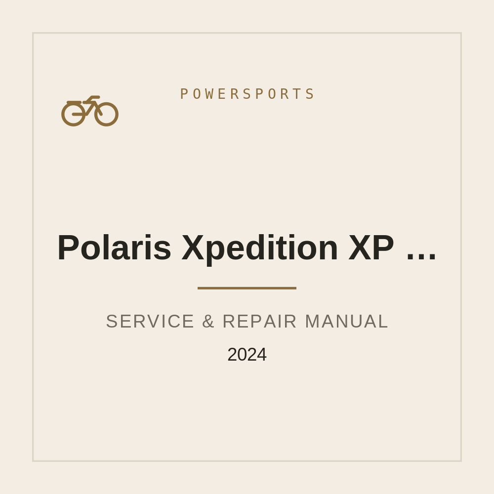 2024 Polaris Xpedition XP / ADV Workshop Repair manual — repair manual cover