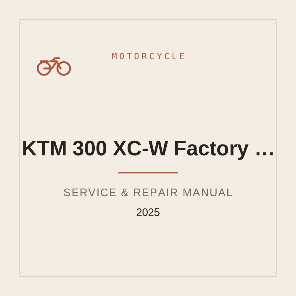 2025 KTM 300 XC-W Factory/Hardenduro Manual de reparación — repair manual cover