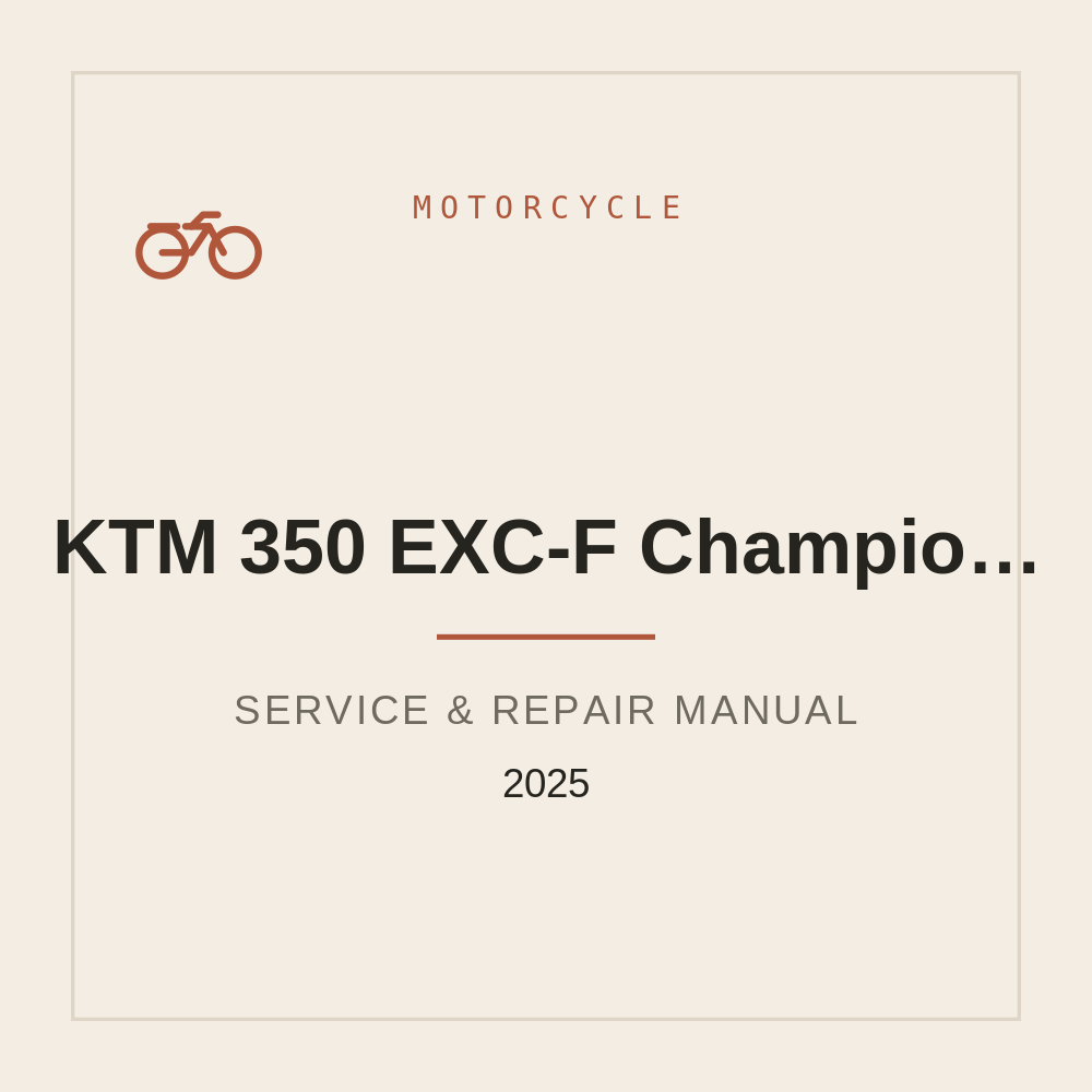 2025 KTM 350 EXC-F Champion Edition Repair manual — repair manual cover