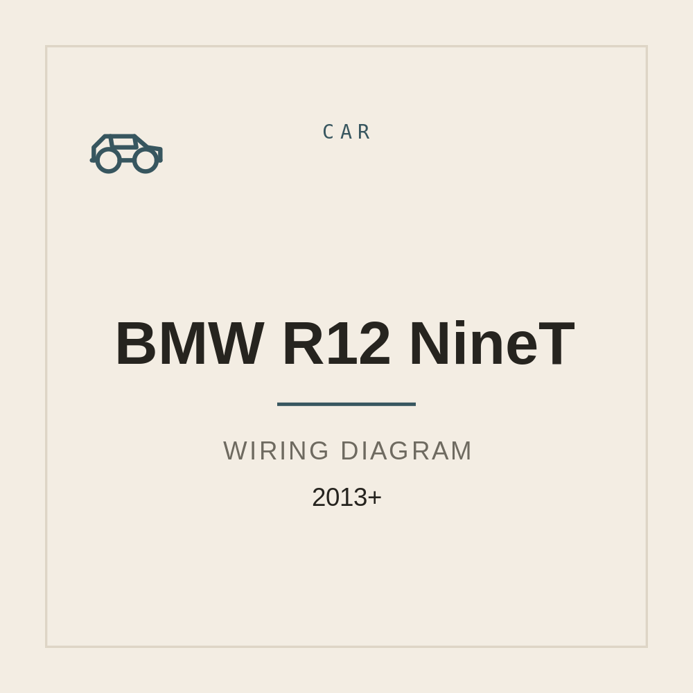BMW R12 NineT Wiring Diagram 2013 onwards — repair manual cover