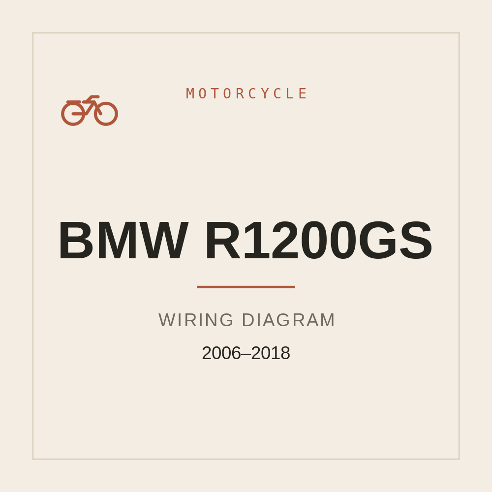 BMW R1200GS Wiring Diagram 2006-2018 — repair manual cover