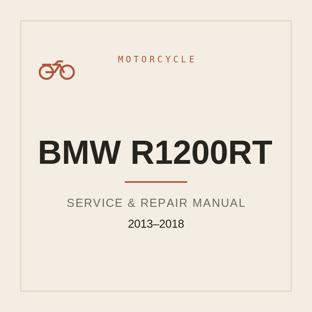 BMW R1200RT Repair Manual (2013-2018) — repair manual cover