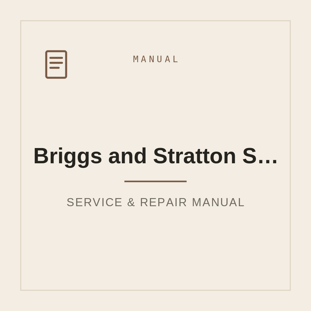 Briggs and Stratton Single Cylinder L Head Workshop Manual — repair manual cover