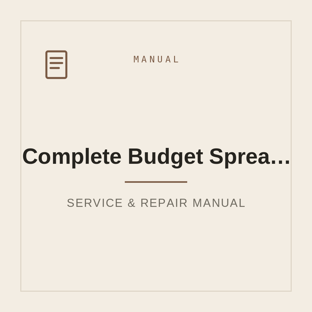 Complete Budget Spreadsheet-Income, Expenses & Debt Tracker — repair manual cover