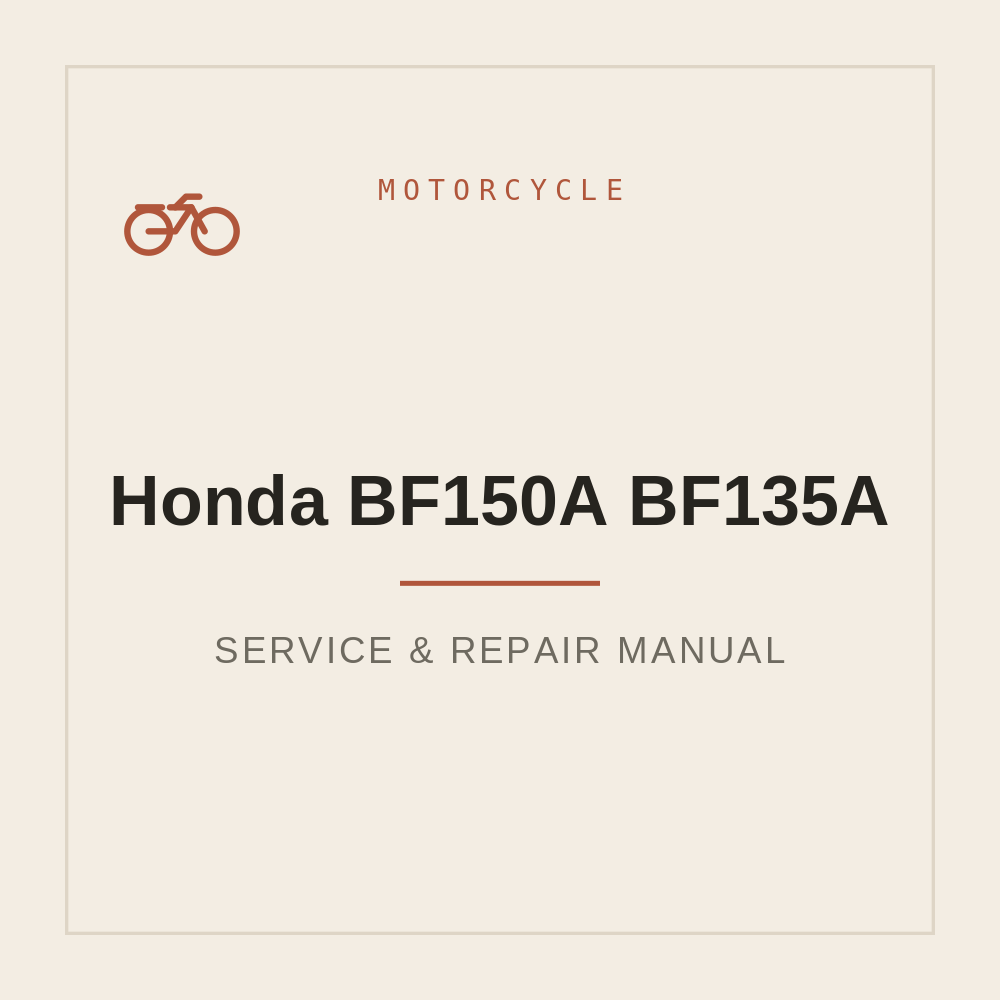 Honda BF150A BF135A Workshop Service Manual — repair manual cover
