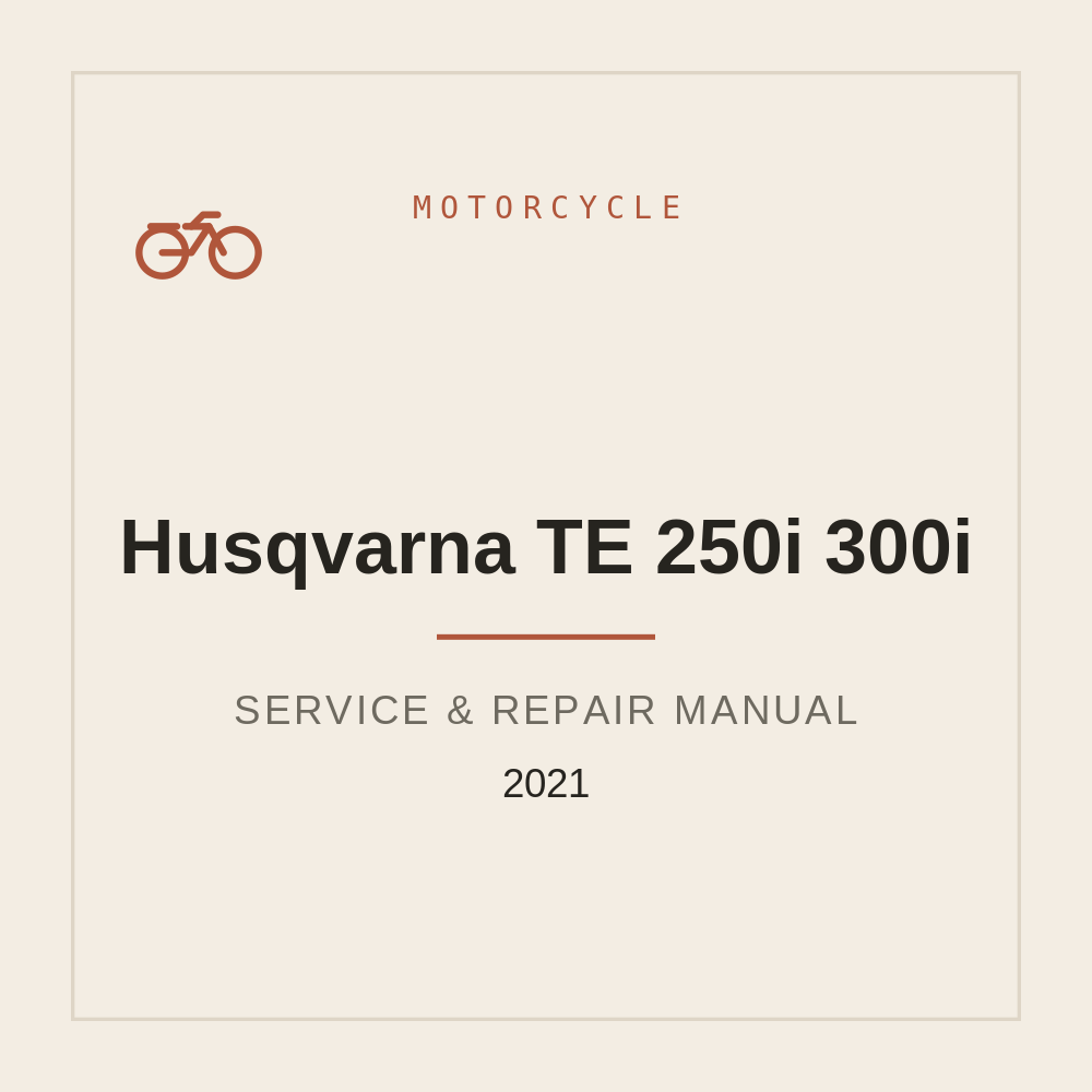 Husqvarna TE 250i/300i 2021 Service Manual (PDF) — repair manual cover