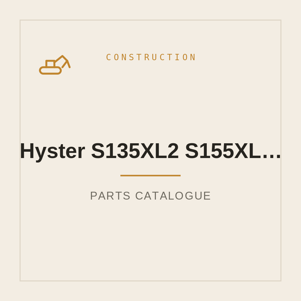 Hyster S135XL2 S155XL2 (C024) Forklift Parts Catalog Manual — repair manual cover