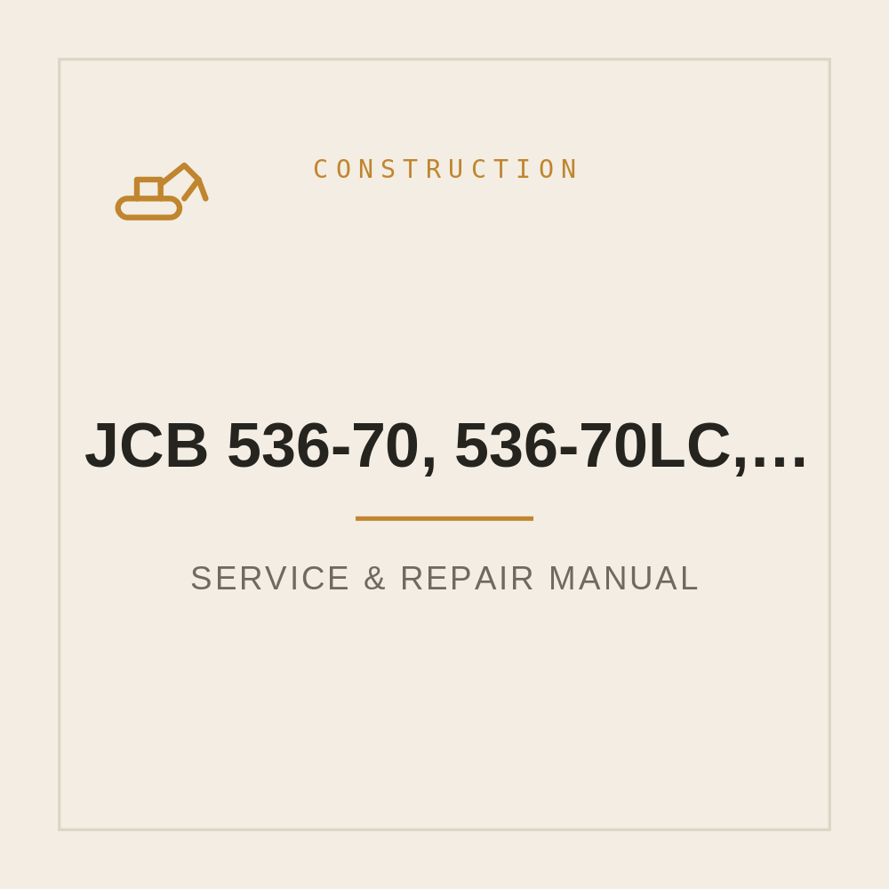 JCB 536-70, 536-70LC, 536-T70, 536-T70LP, 541-70, 541-T70, 550-80 Workshop Service Manual — repair manual cover