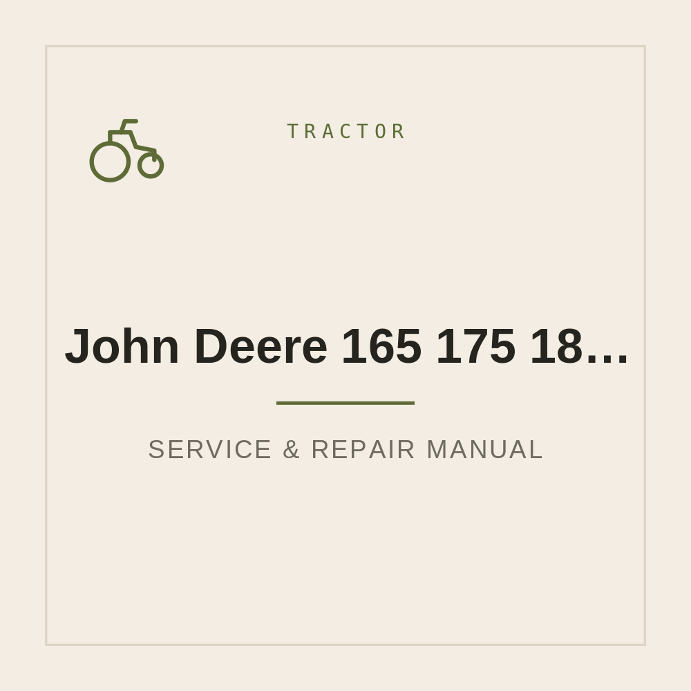 John Deere 165 175 180 185 130 160 Technical Manual — repair manual cover