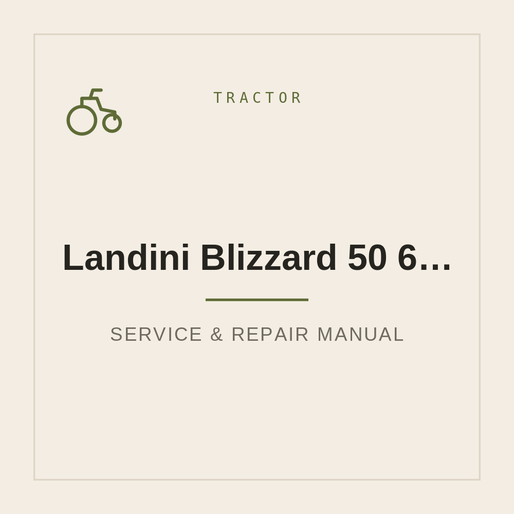 Landini Blizzard 50 60 65 75 85 95 Workshop Service Manual — repair manual cover