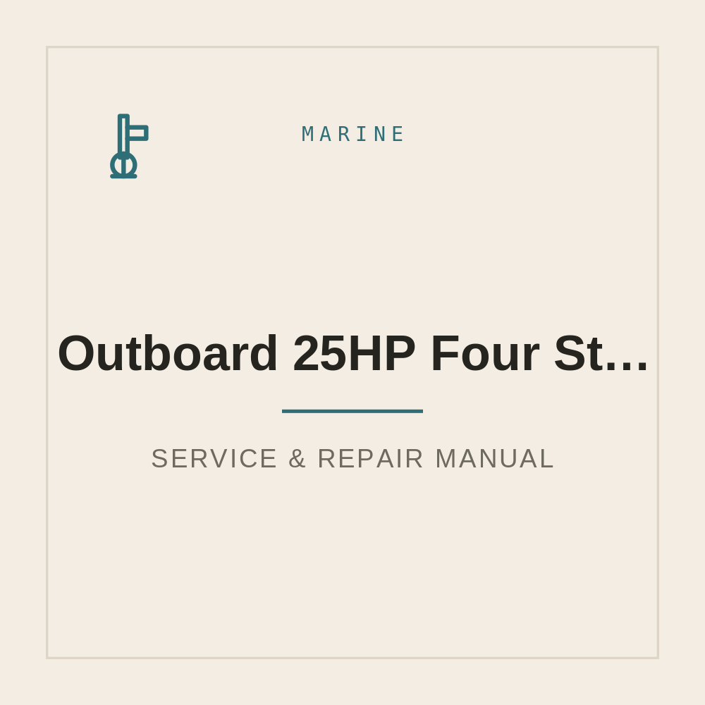 Outboard 25HP Four Stroke BigFoot Service Manual for Mercury Outboard 25 — repair manual cover