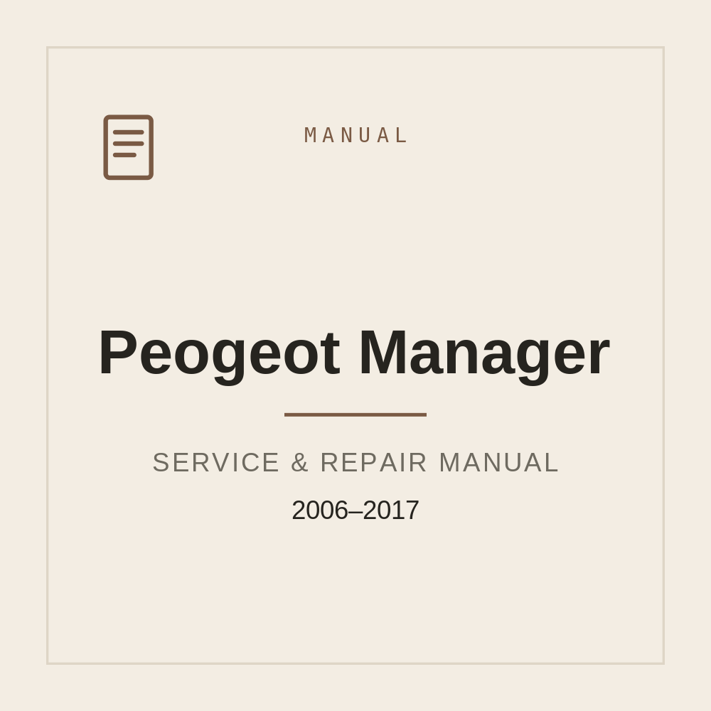 Peogeot Manager Workshop Manual 2006-2017 — repair manual cover