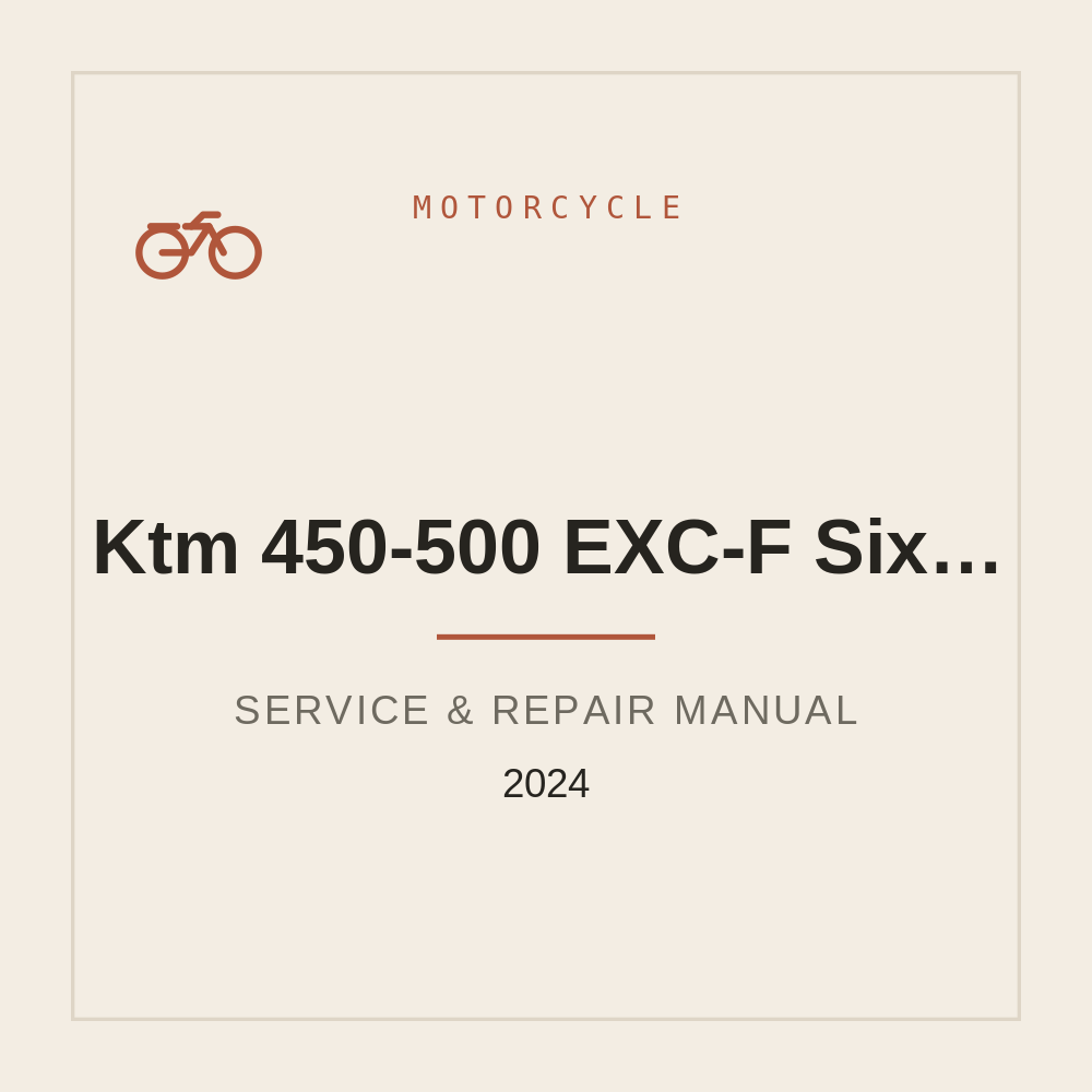 Repair Manual for 2024 Ktm 450-500 EXC-F Six Days XW-F XCF-F — repair manual cover