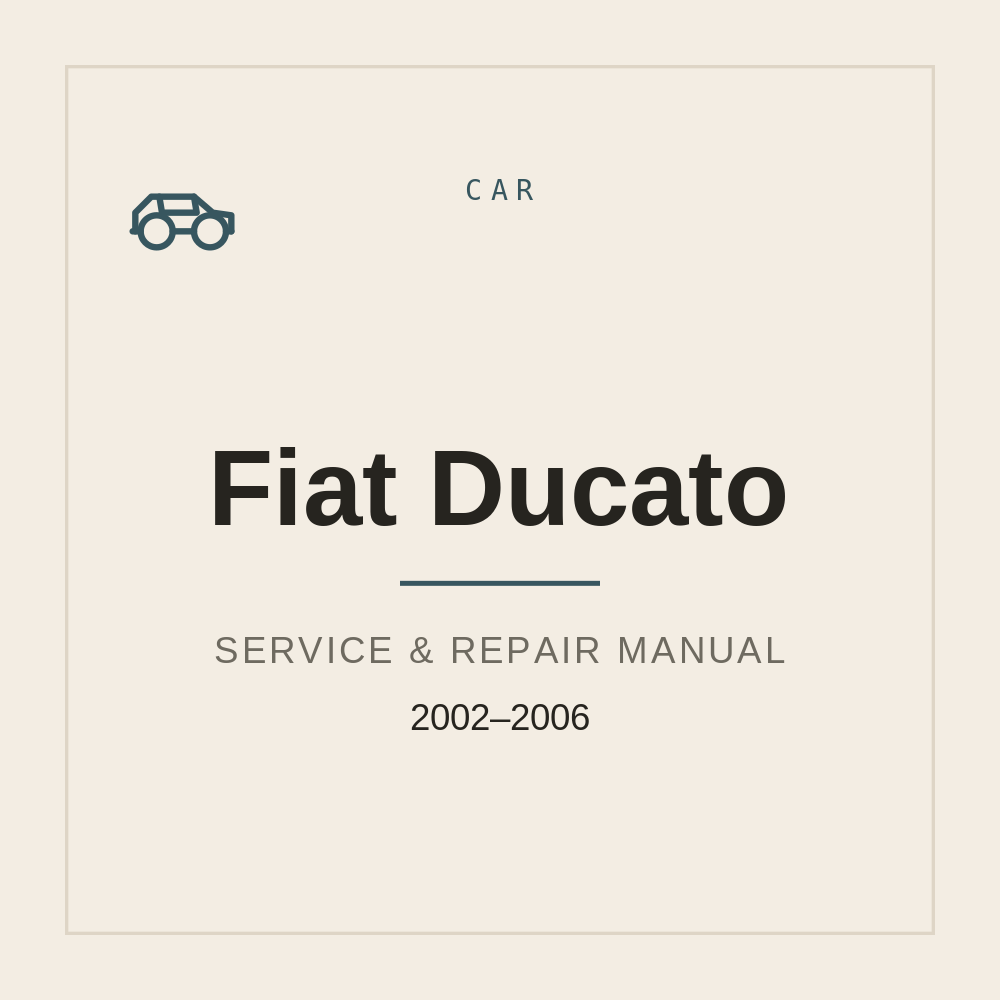 Service manual for Fiat Ducato 2002 2003 2004 2005 2006 — repair manual cover
