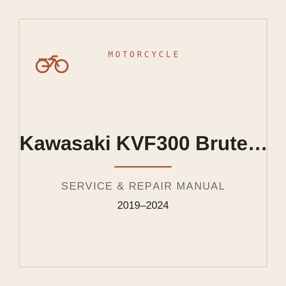 Service Manual for Kawasaki |KVF300 Brute Force 300 | 2019-2024 — repair manual cover