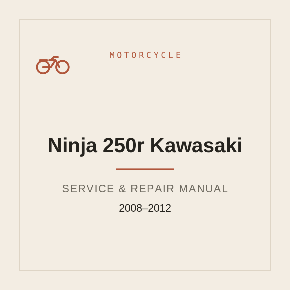 Service Manual for Ninja 250r Kawasaki 2008-2012 — repair manual cover