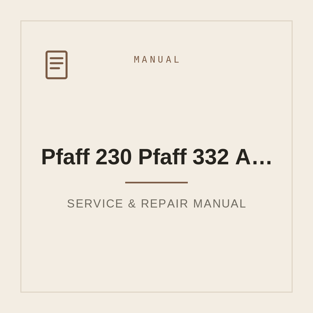 Service Manual for Pfaff 230 Pfaff 332 Automatic Service manual — repair manual cover