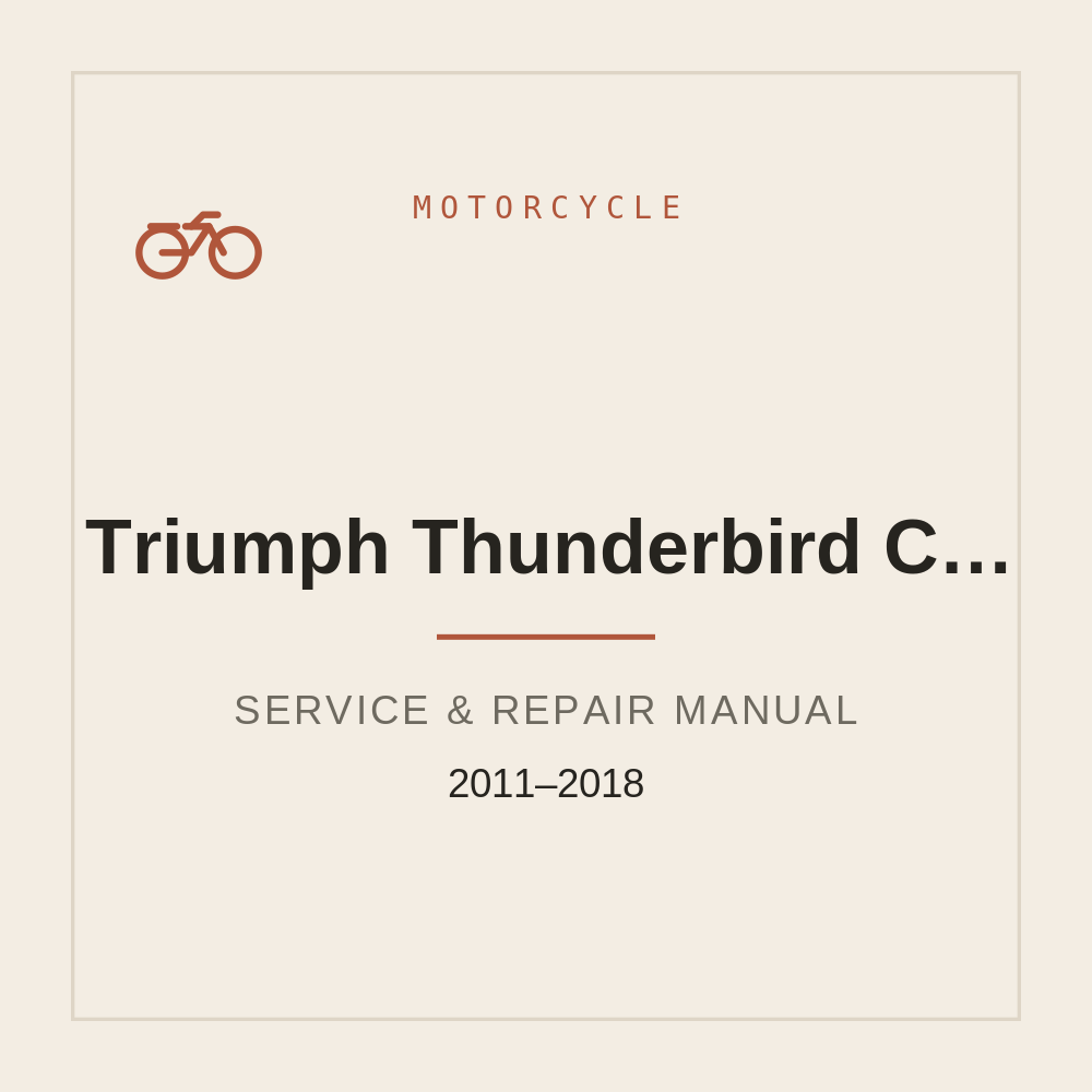 Service manual For Triumph Thunderbird Commander, LT , Storm 2011-2018 — repair manual cover