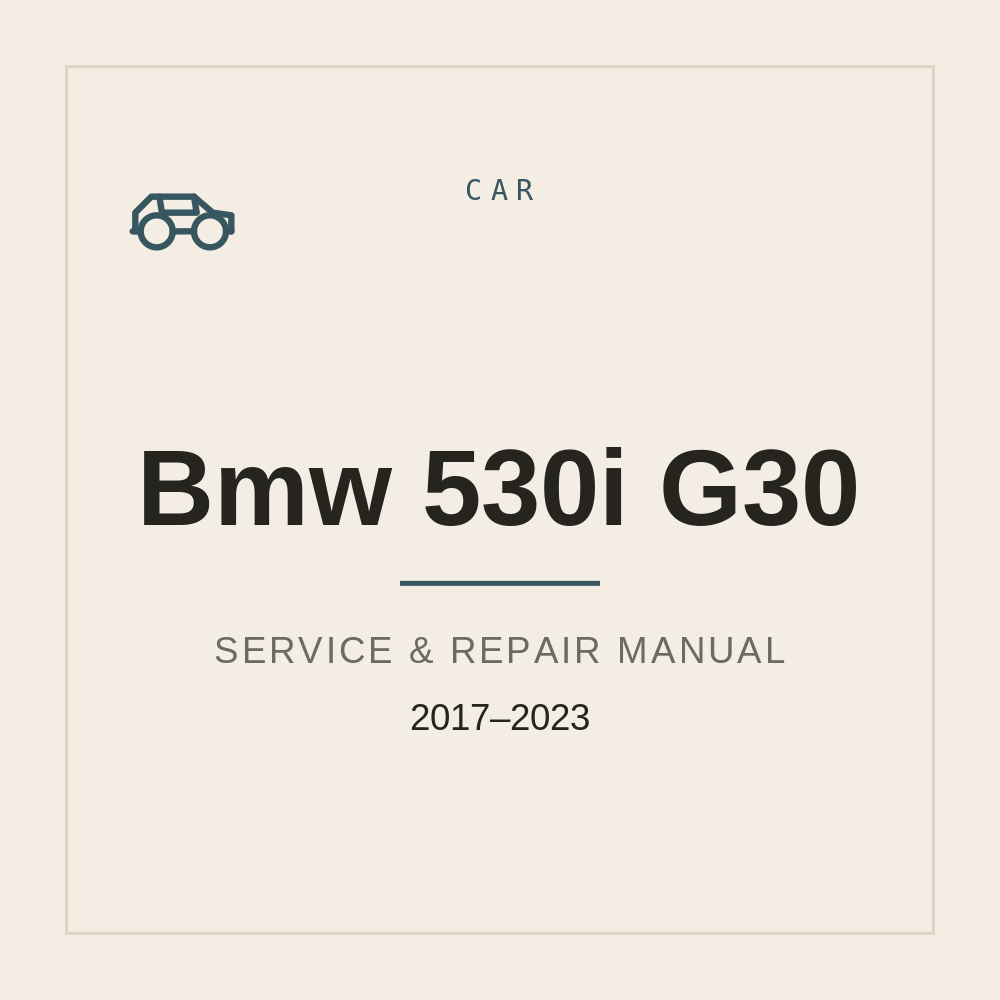 Service Repair manual for Bmw 530i (2017-2023) G30 — repair manual cover
