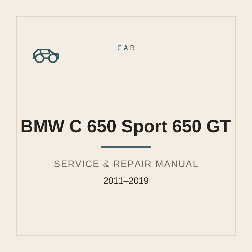 Service Repair manual For BMW C 650 Sport 650 GT (2011-2019) — repair manual cover