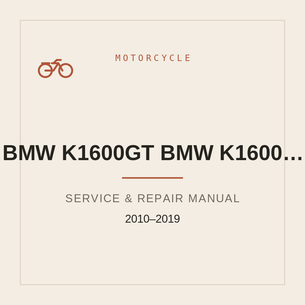 Service Repair manual For BMW K1600GT BMW K1600GTL (2010-2019) — repair manual cover