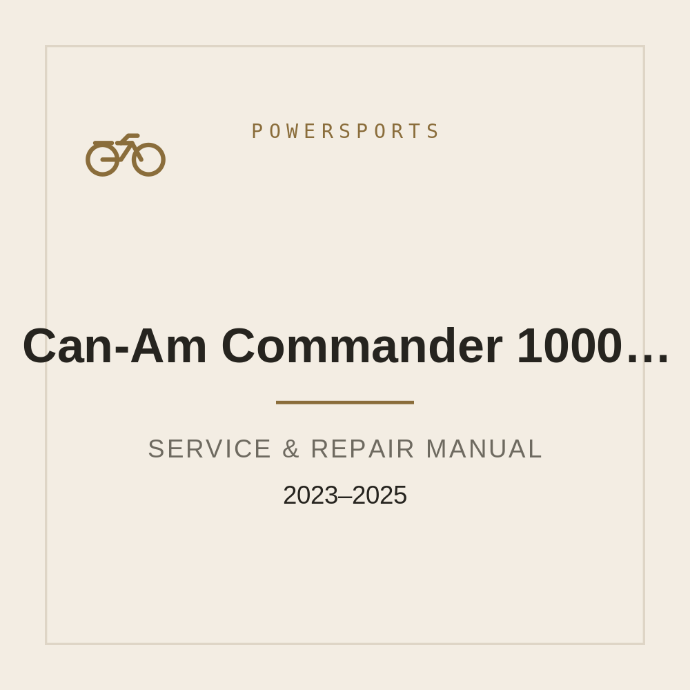 Service Repair Manual for Can-Am Commander 1000 1000R (2023-2025) — repair manual cover