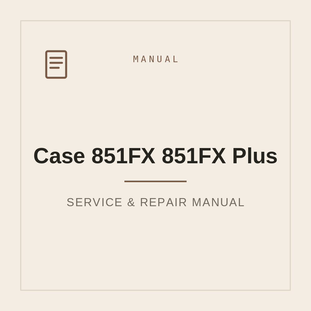 Service Repair manual for Case 851FX 851FX Plus — repair manual cover