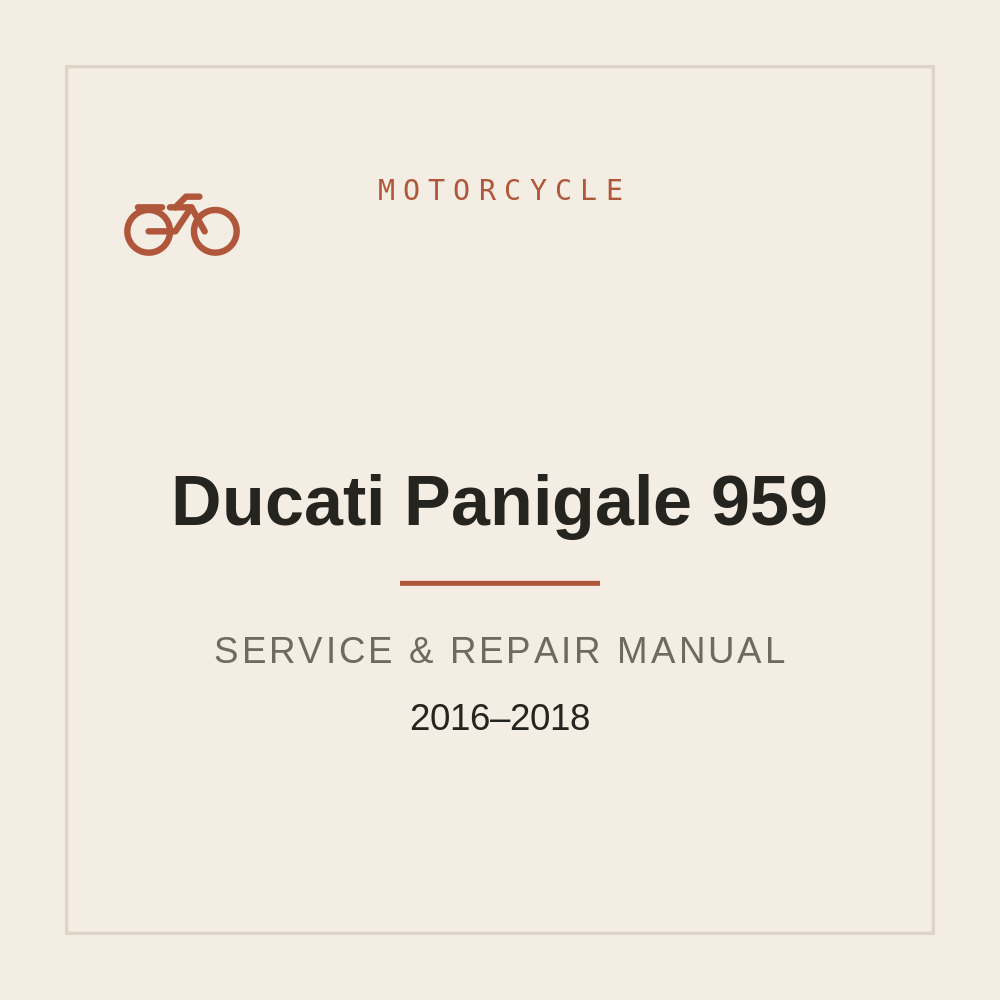 Service Repair manual for Ducati Panigale 959 | 2016-2018 — repair manual cover