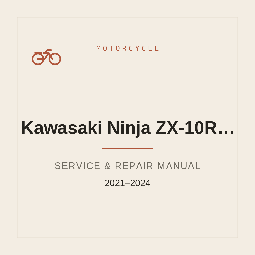 Service Repair manual for Kawasaki Ninja ZX-10R ZX-10RR (2021-2024) — repair manual cover
