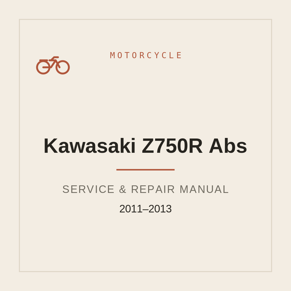 Service Repair manual For Kawasaki Z750R Abs (2011-2013) — repair manual cover