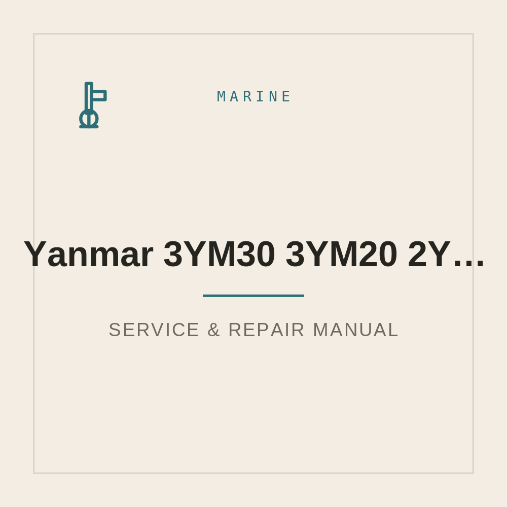 Service Repair manual for Yanmar 3YM30 3YM20 2YM15 Marine Engine — repair manual cover