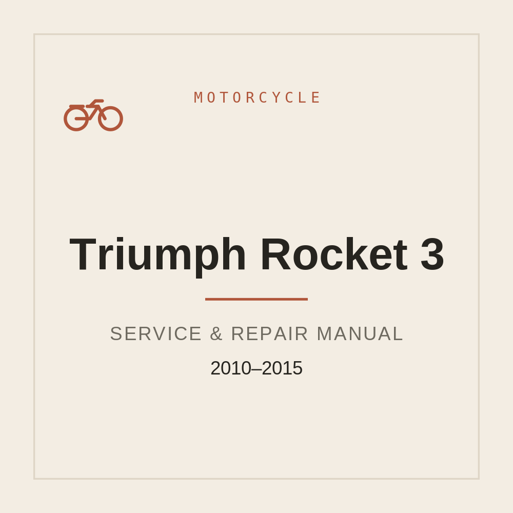 Service Workshop Manual for Triumph Rocket 3 (2010-2015) — repair manual cover