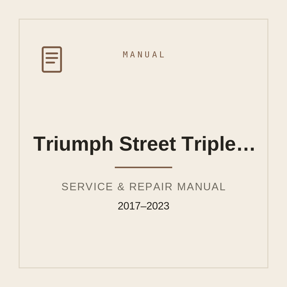 Service Workshop Manual for Triumph Street Triple 765R (2017-2023) — repair manual cover