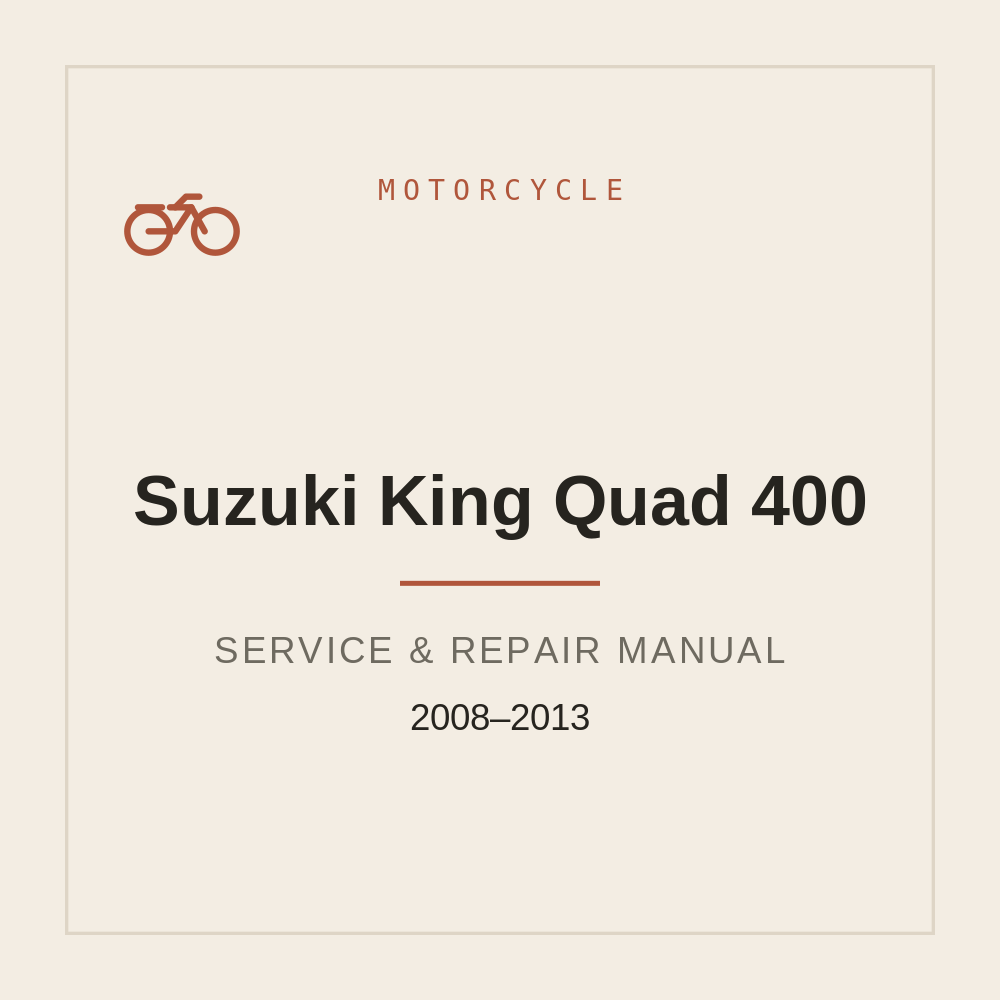 Suzuki King Quad 400 Workshop Manual 2008-2013 — repair manual cover