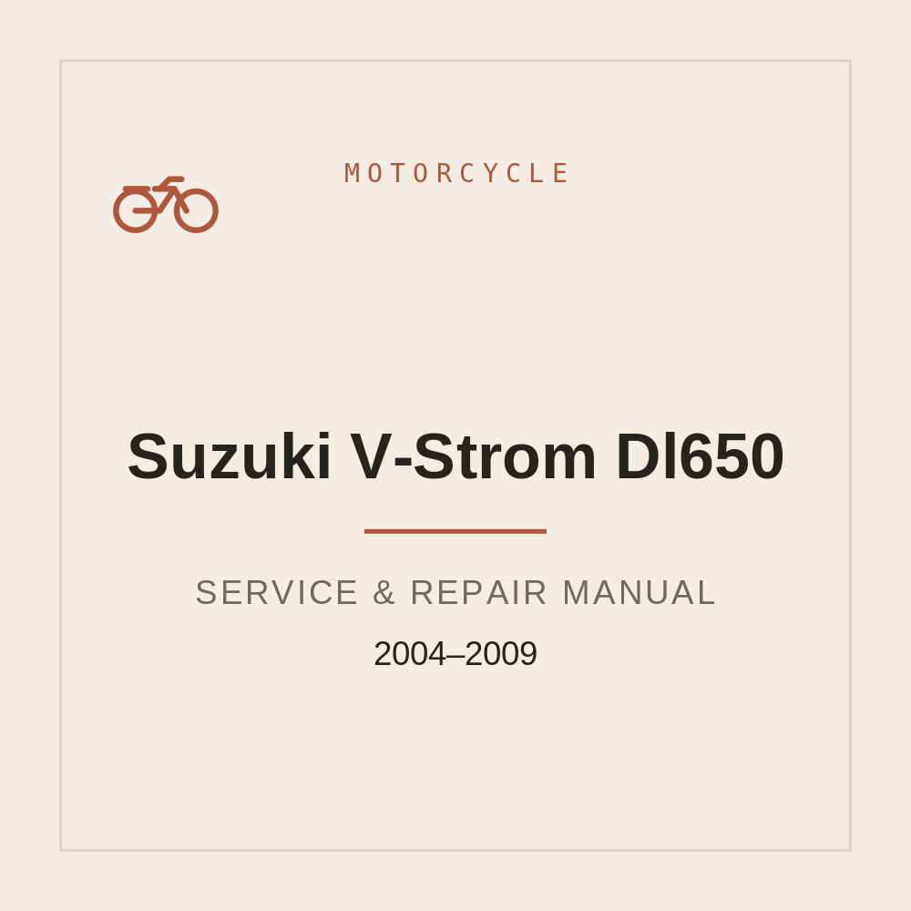Suzuki V-Strom/Dl650 2004-2009 Workshop Service Manual — repair manual cover