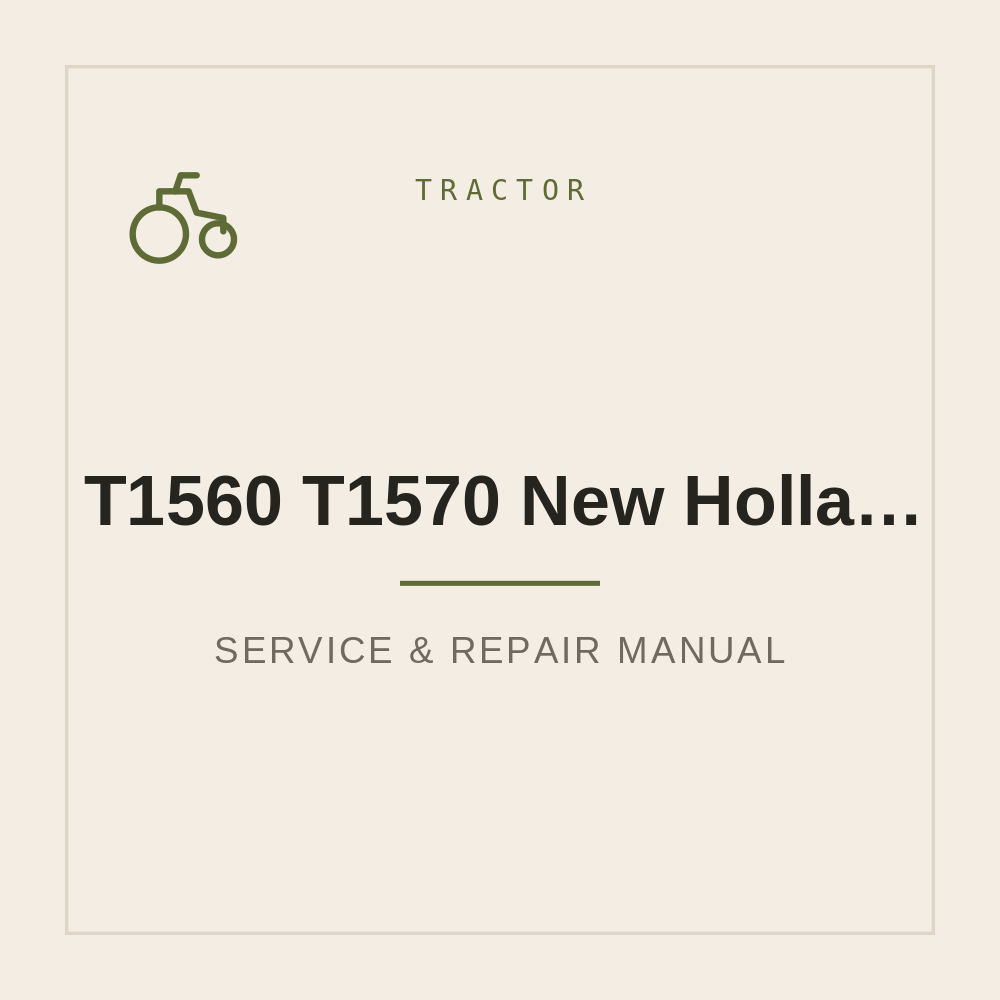 T1560 T1570 New Holland Tractors Service manual — repair manual cover