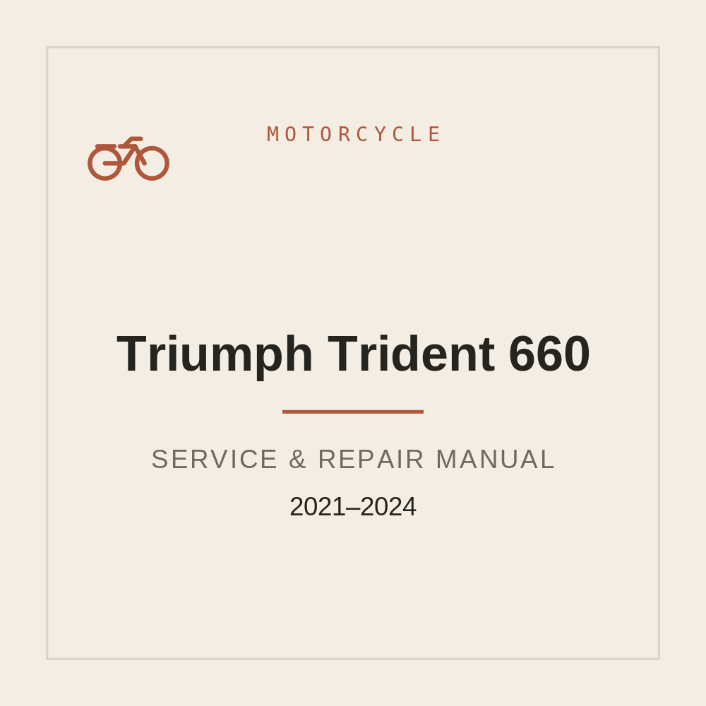 Triumph Trident 660 Repair Manual (2021-2024) — repair manual cover